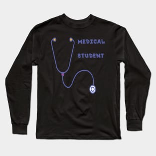 medical student t-shirt , Stethoscope T-Shirt Long Sleeve T-Shirt